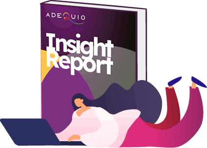 Adequio Insight Report
